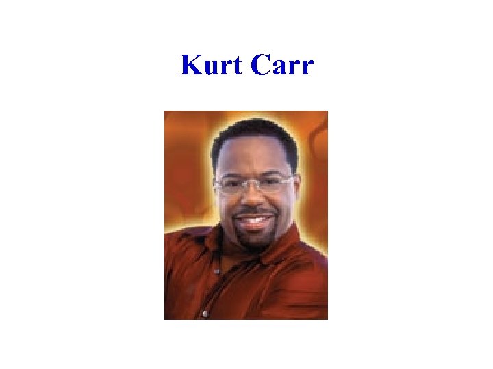 Kurt Carr 