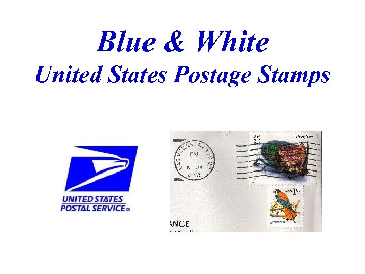 Blue & White United States Postage Stamps 