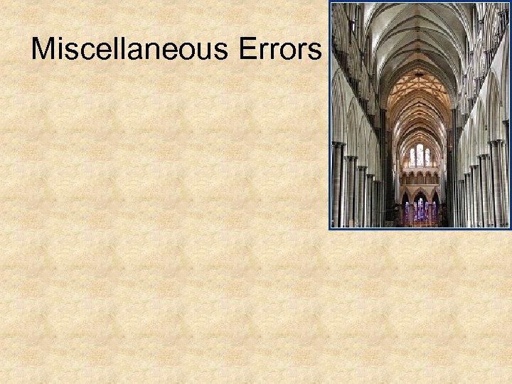 Miscellaneous Errors 