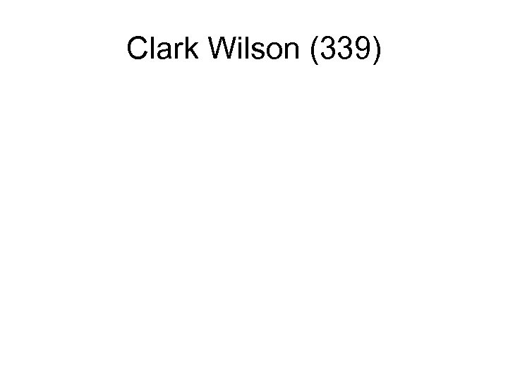 Clark Wilson (339) 