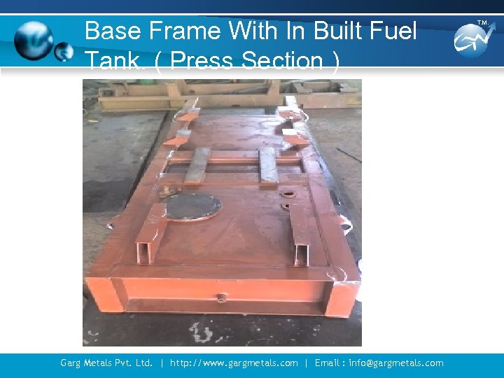 Base Frame With In Built Fuel Tank. ( Press Section ) Garg Metals Pvt.