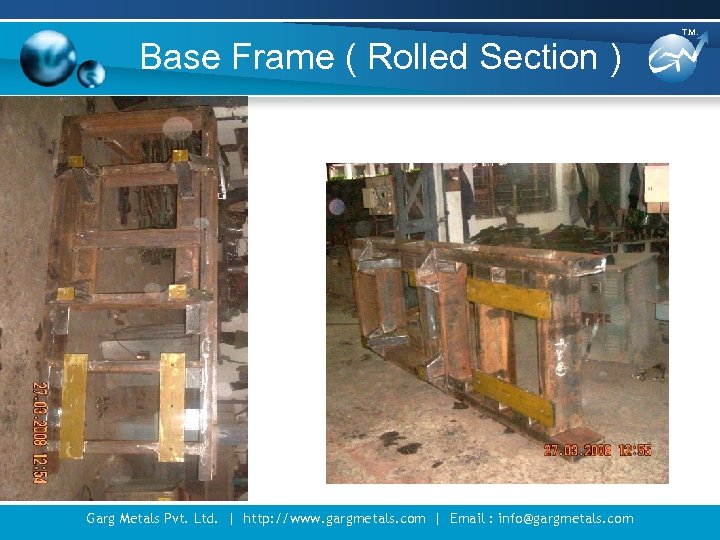 Base Frame ( Rolled Section ) Garg Metals Pvt. Ltd. | http: //www. gargmetals.