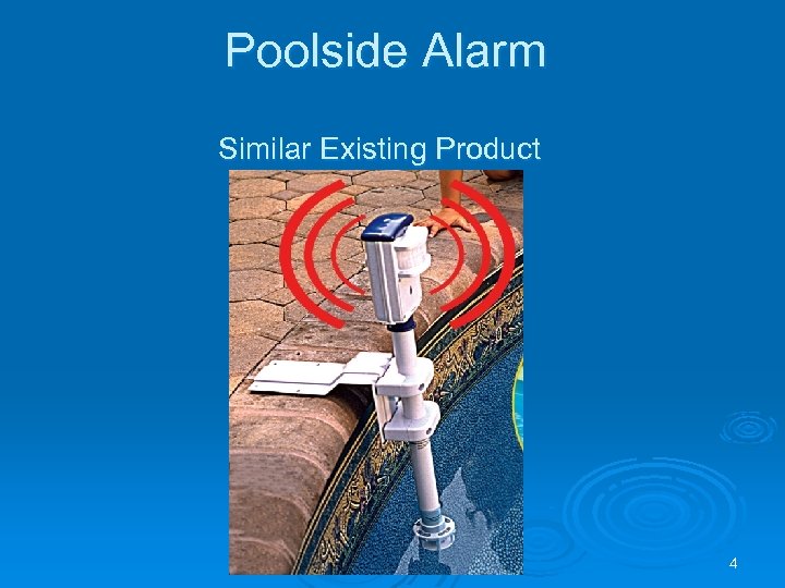 Poolside Alarm Similar Existing Product 4 