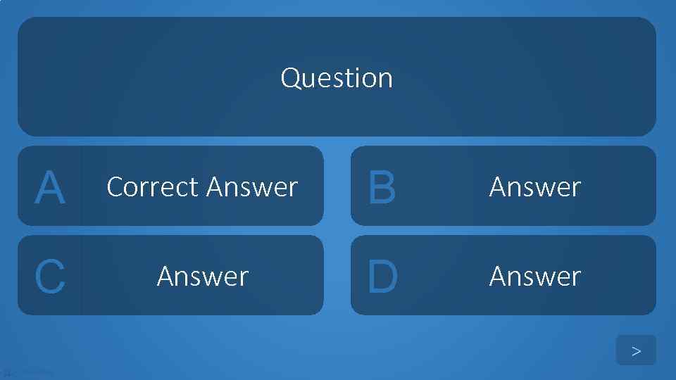 Question A Correct Answer B Answer C Answer D Answer > tekhnologic 