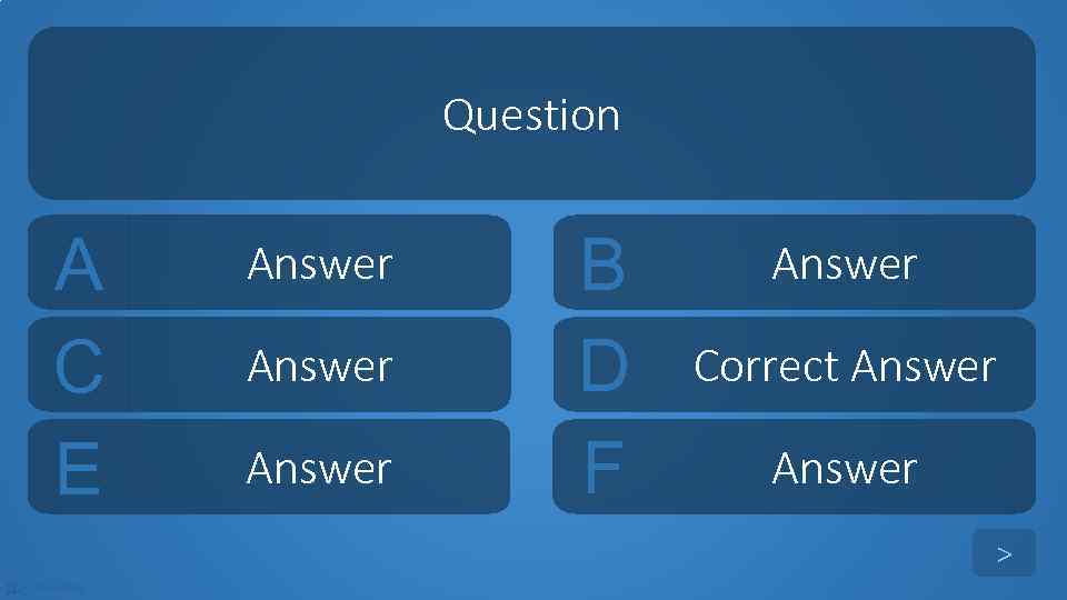 Question A C E Answer B D F Answer Correct Answer > tekhnologic 