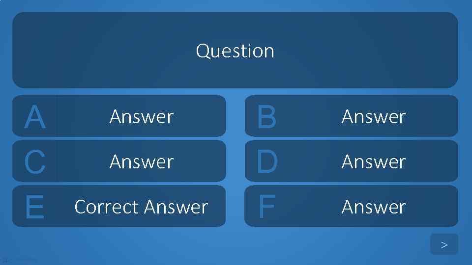 Question A C E Answer Correct Answer B D F Answer > tekhnologic 