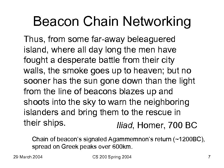 Beacon Chain Networking Thus, from some far-away beleaguered island, where all day long the