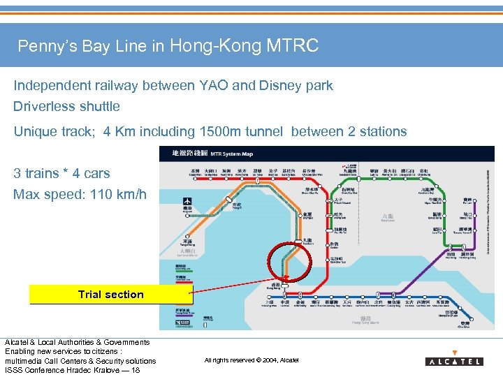 Penny’s Bay Line in Hong-Kong MTRC Independent railway between YAO and Disney park Driverless