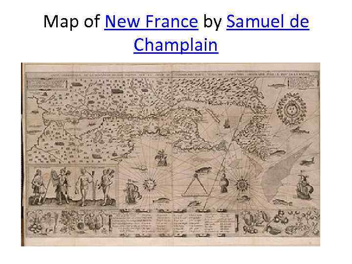 Map of New France by Samuel de Champlain 