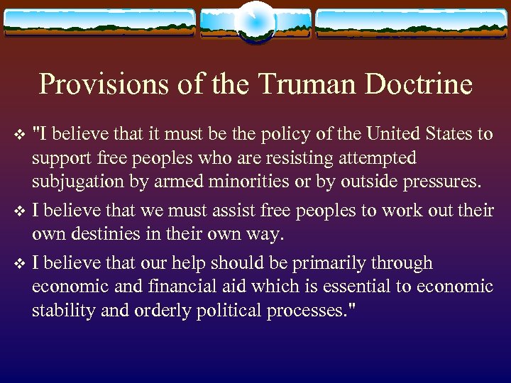 Provisions of the Truman Doctrine 