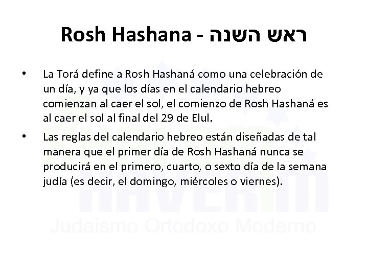 Rosh Hashana - ראש השנה • La Torá define a Rosh Hashaná como una