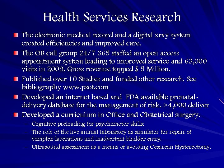 Health Services Research The electronic medical record and a digital xray system created efficiencies