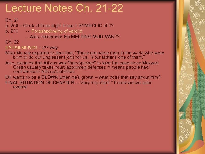 Lecture Notes Ch. 21 -22 Ch. 21 p. 209 – Clock chimes eight times