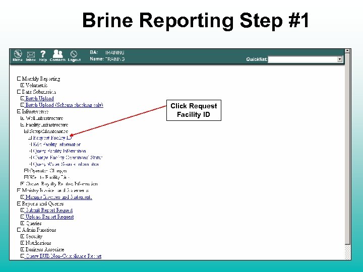 Brine Reporting Step #1 Click Request Facility ID 