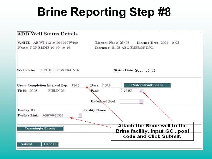 Brine Reporting Step #8 Attach the Brine well to the Brine facility, Input GCI,