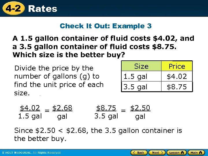 4 -2 Rates Check It Out: Example 3 A 1. 5 gallon container of