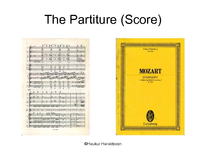 The Partiture (Score) ©Haukur Haraldsson 