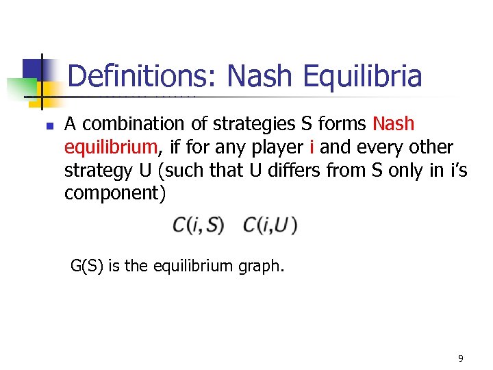 Definitions: Nash Equilibria U C B E n R K E L E Y