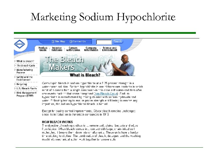 Marketing Sodium Hypochlorite • Pepsi World – http: //www. pepsiworld. com/index 2. html •
