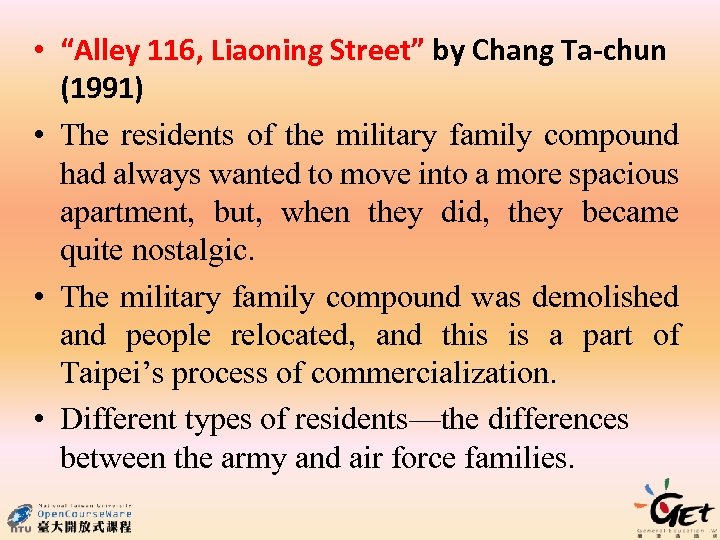  • “Alley 116, Liaoning Street” by Chang Ta-chun (1991) • The residents of