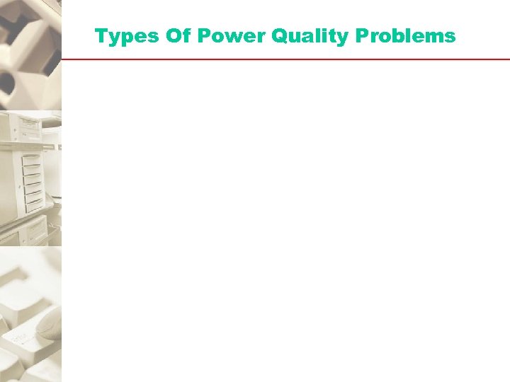 Types Of Power Quality Problems 