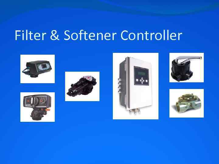 Filter & Softener Controller 