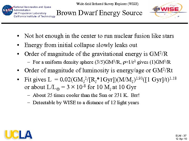National Aeronautics and Space Administration Jet Propulsion Laboratory California Institute of Technology Wide-field Infrared