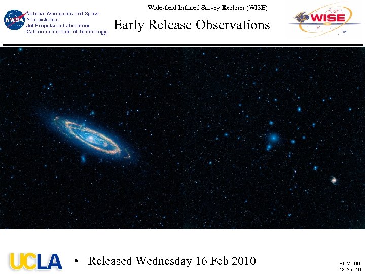 National Aeronautics and Space Administration Jet Propulsion Laboratory California Institute of Technology Wide-field Infrared