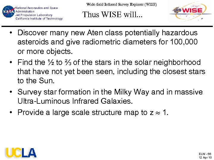 National Aeronautics and Space Administration Jet Propulsion Laboratory California Institute of Technology Wide-field Infrared
