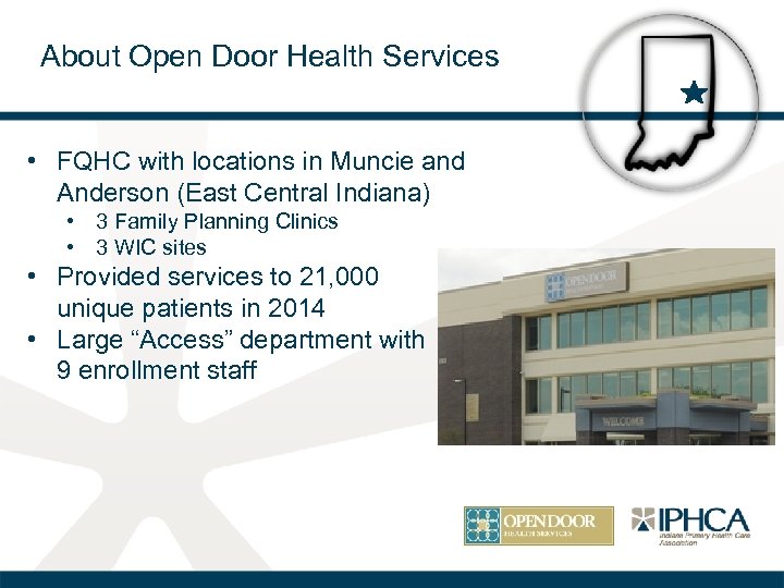 About Open Door Health Services • FQHC with locations in Muncie and Anderson (East