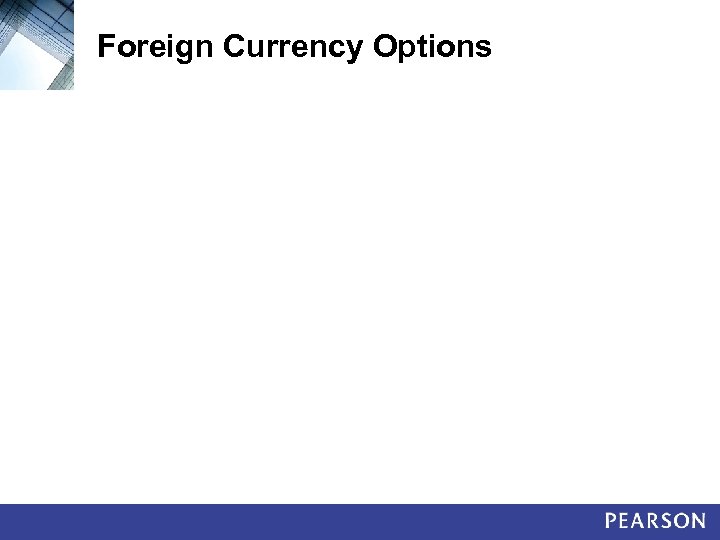Foreign Currency Options 