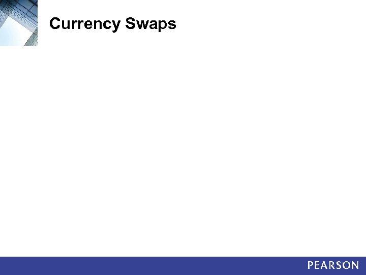 Currency Swaps 