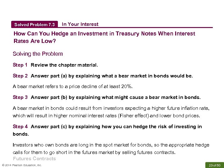 Solved Problem 7. 3 In Your Interest How Can You Hedge an Investment in
