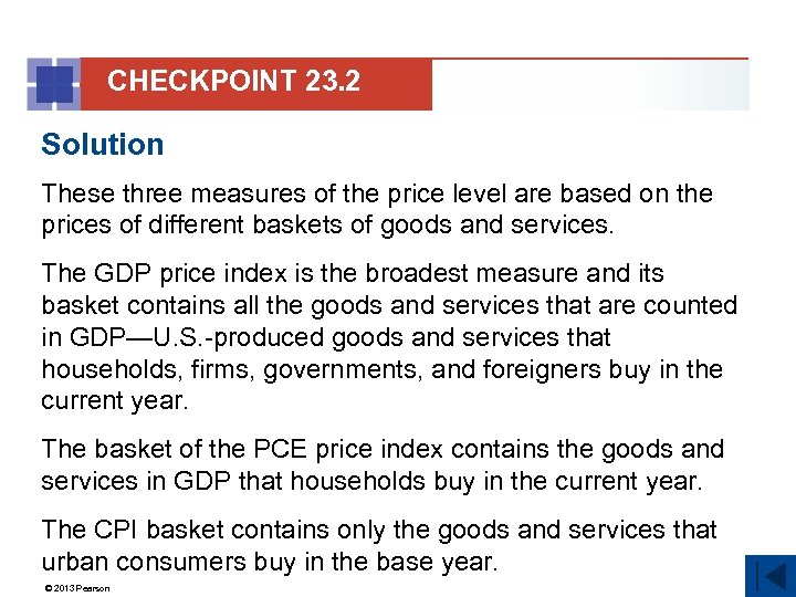 CHECKPOINT 23. 2 Solution These three measures of the price level are based on
