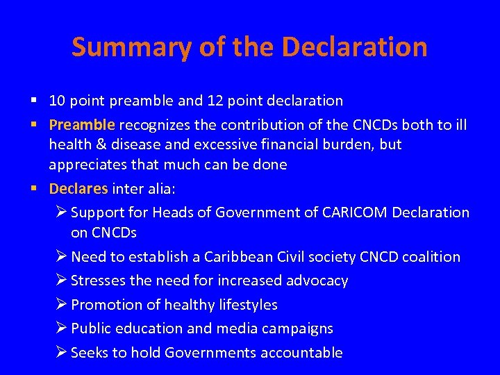 Summary of the Declaration § 10 point preamble and 12 point declaration § Preamble