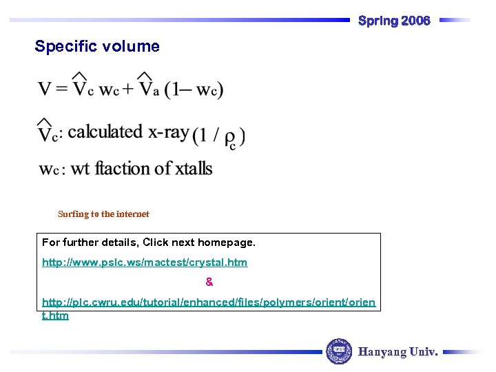 Spring 2006 Specific volume Surfing to the internet For further details, Click next homepage.