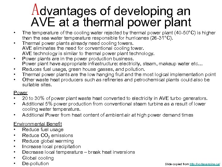 Advantages of developing an AVE at a thermal power plant • • • The