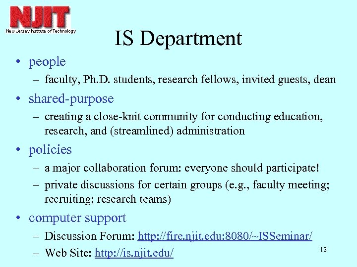 IS Department • people – faculty, Ph. D. students, research fellows, invited guests, dean