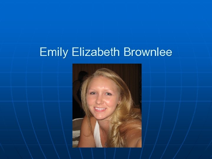 Emily Elizabeth Brownlee 