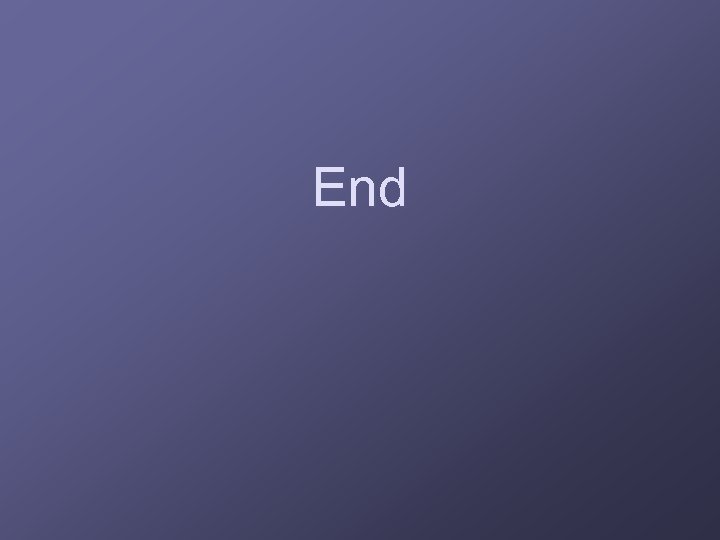 End 