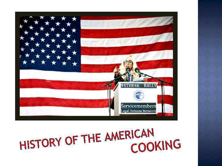 AMERICAN Y OF THE HISTOR COOKING 