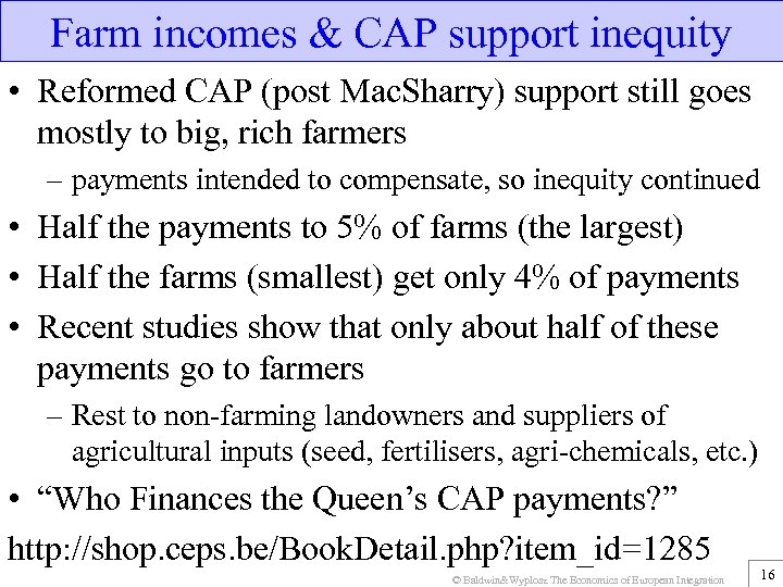 Farm incomes & CAP support inequity • Reformed CAP (post Mac. Sharry) support still