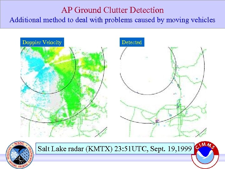 AP Ground Clutter Detection Additional method to deal with problems caused by moving vehicles
