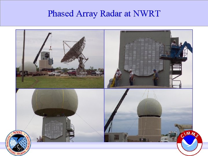 Phased Array Radar at NWRT 