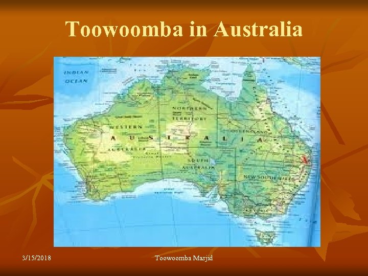 Toowoomba in Australia 3/15/2018 Toowoomba Masjid 