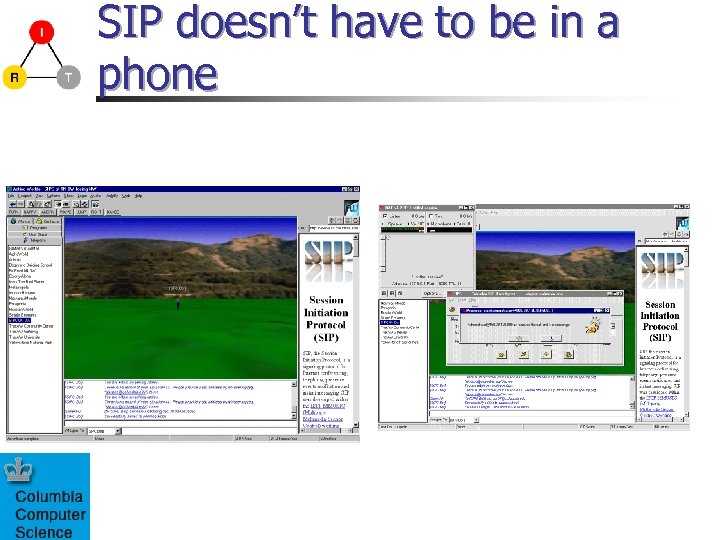 SIP doesn’t have to be in a phone 