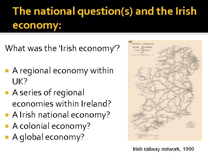 Economic Development In Ireland 1798 1921 Prof Peter   Image 3 