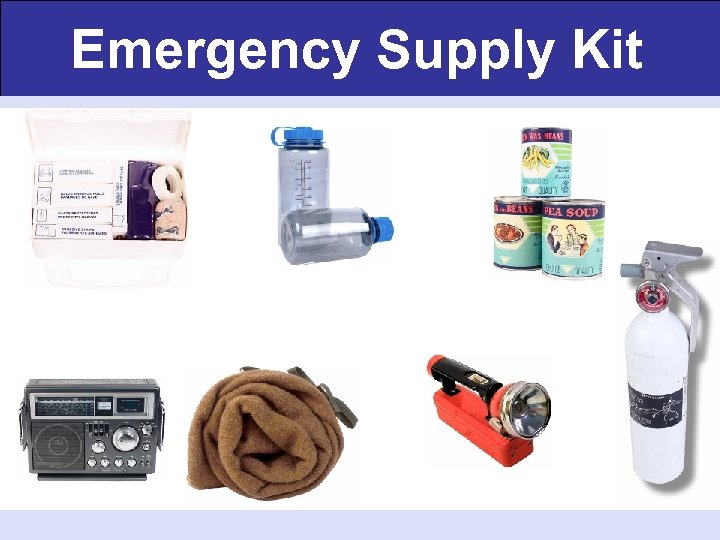 Emergency Supply Kit 