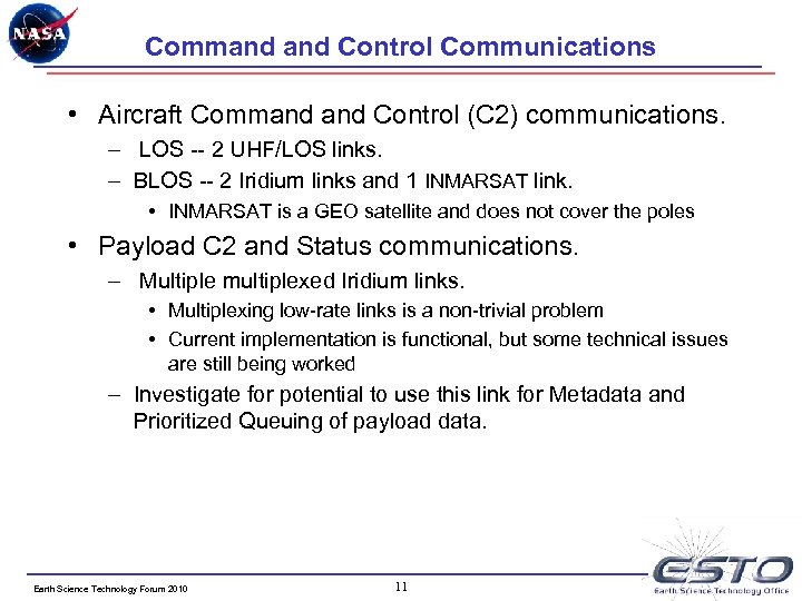 Command Control Communications • Aircraft Command Control (C 2) communications. – LOS -- 2