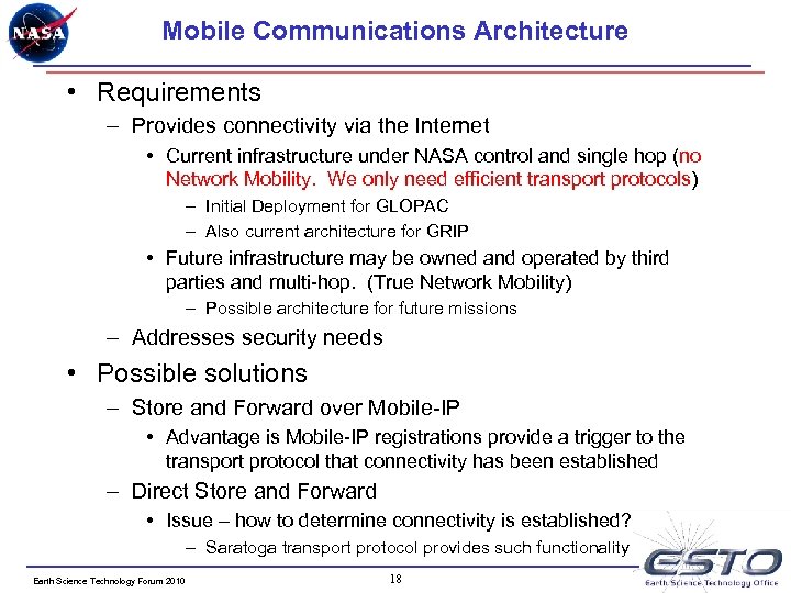 Mobile Communications Architecture • Requirements – Provides connectivity via the Internet • Current infrastructure